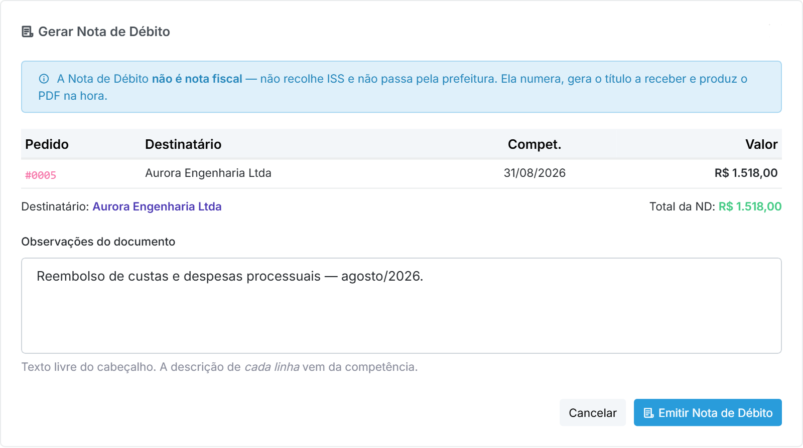 Janela Gerar Nota de Débito no Qubex, com o destinatário, a competência e o total de R$ 1.518,00