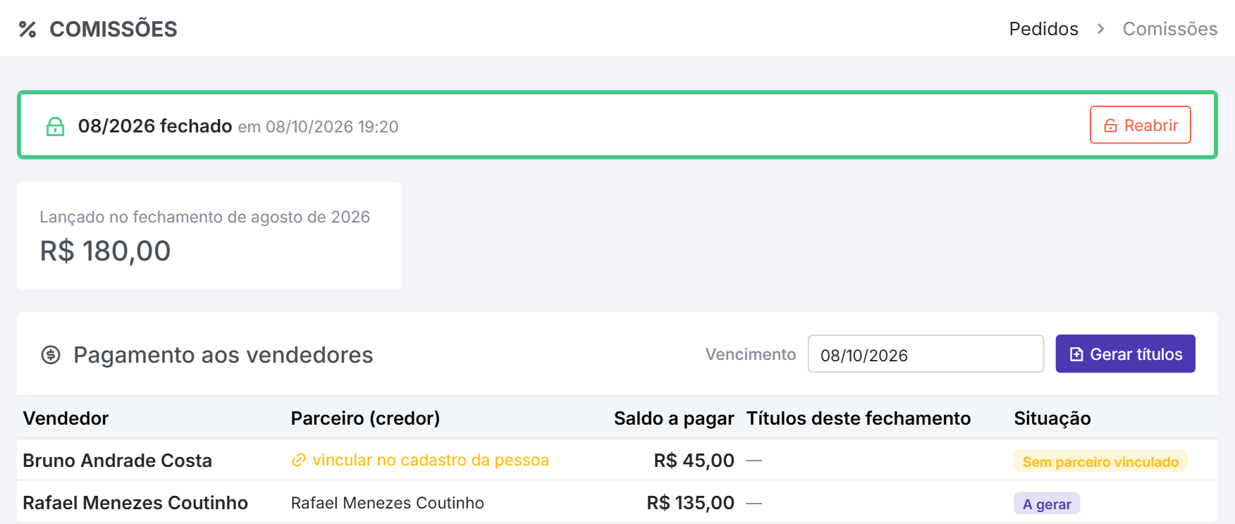 Agosto fechado: um vendedor 