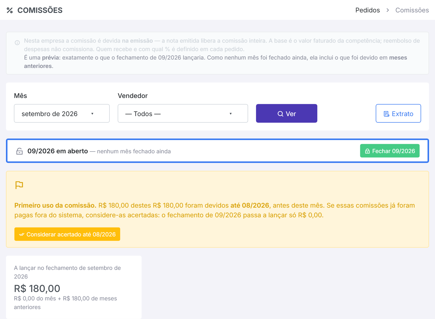 O aviso de primeiro uso: R$ 180,00 de meses anteriores, e o botão Considerar acertado até 08/2026.