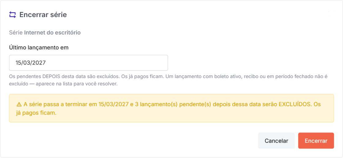 A internet encerrada em 15/03/2027: os 3 lançamentos pendentes de abril a junho são excluídos.
